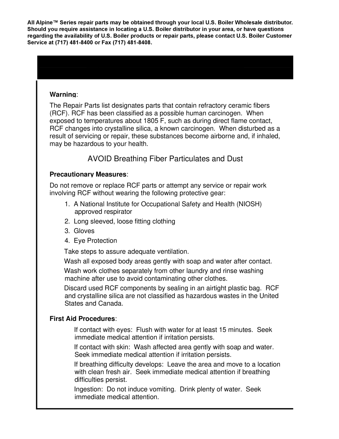 Burnham 101603-01R2-12/09 manual Avoid Breathing Fiber Particulates and Dust 