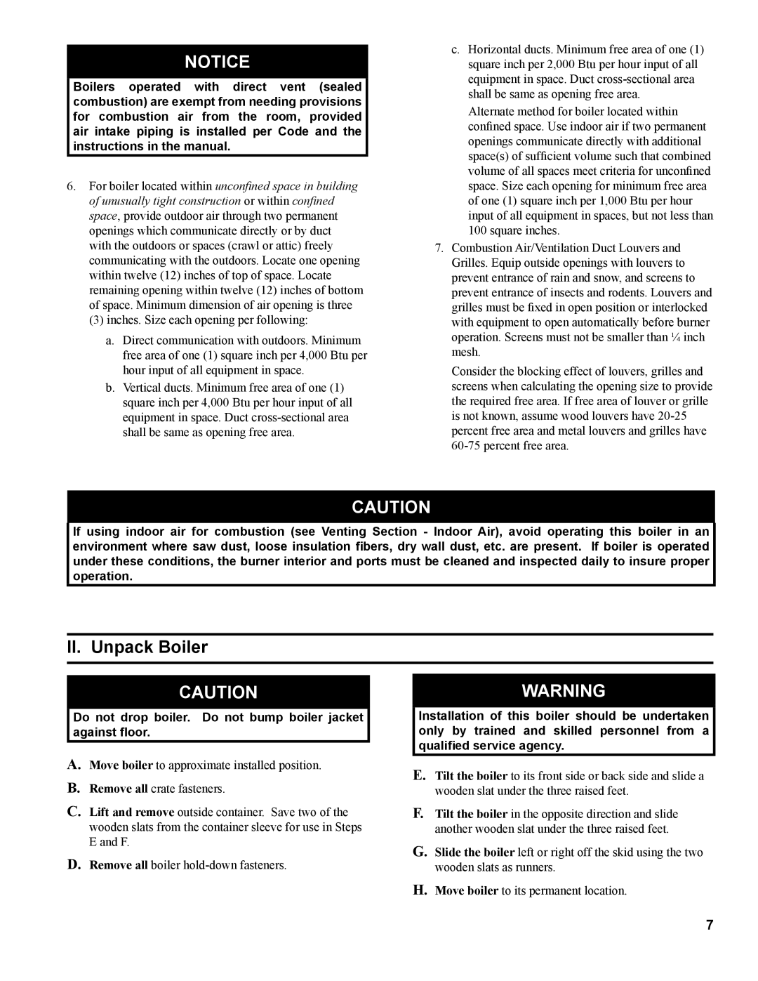 Burnham 1100-H4 manual II. Unpack Boiler, Do not drop boiler. Do not bump boiler jacket against floor 