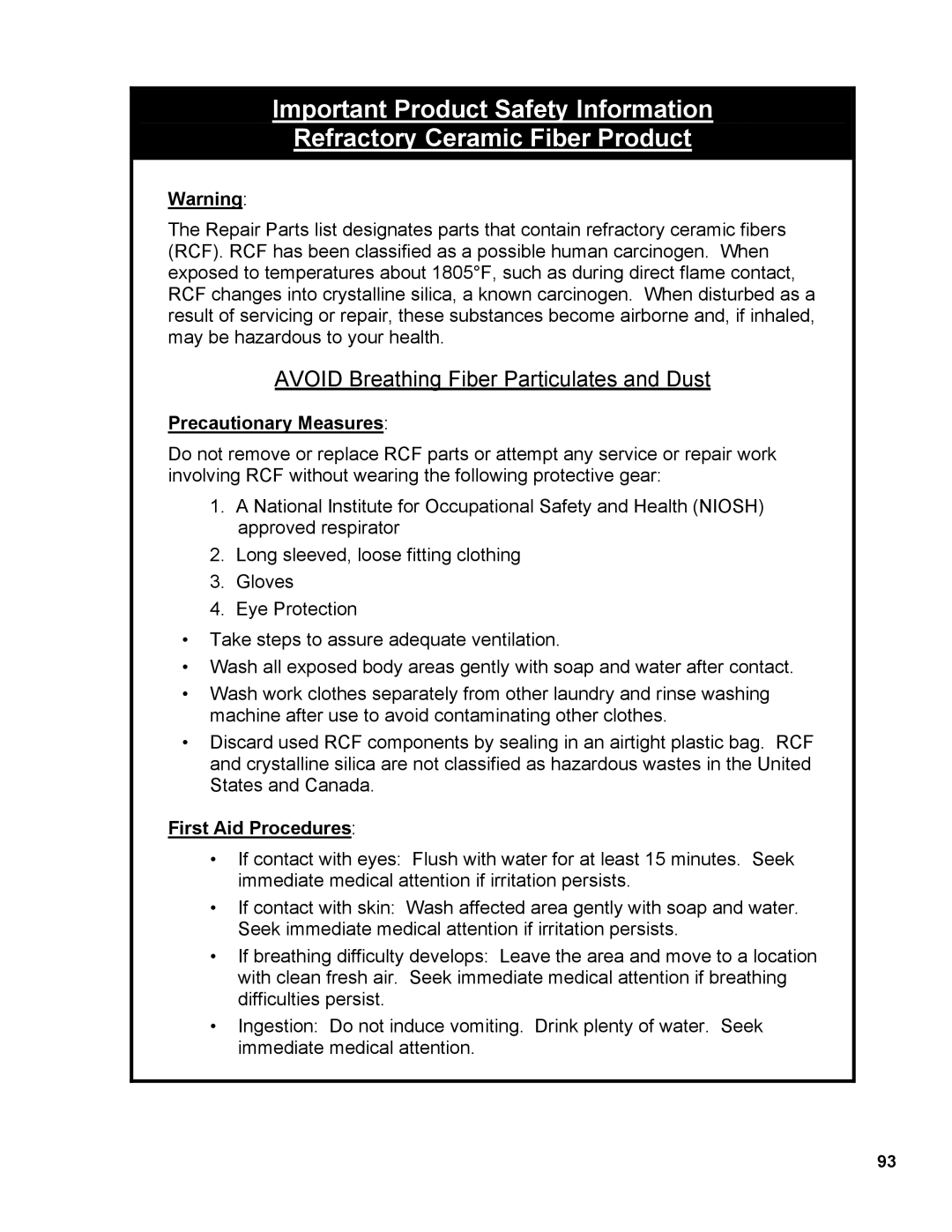 Burnham 1100-H4 manual Avoid Breathing Fiber Particulates and Dust 