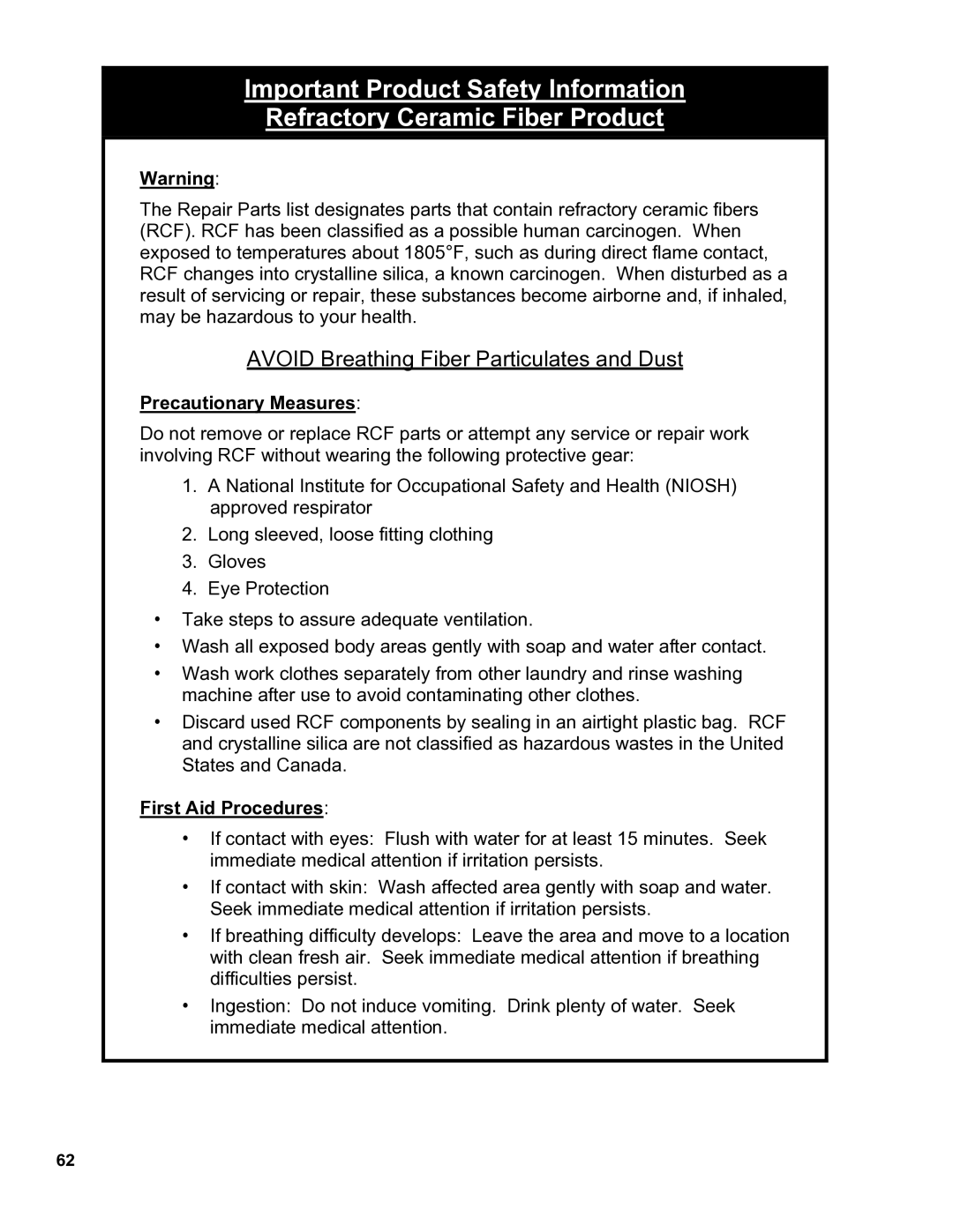 Burnham 8H manual Avoid Breathing Fiber Particulates and Dust 