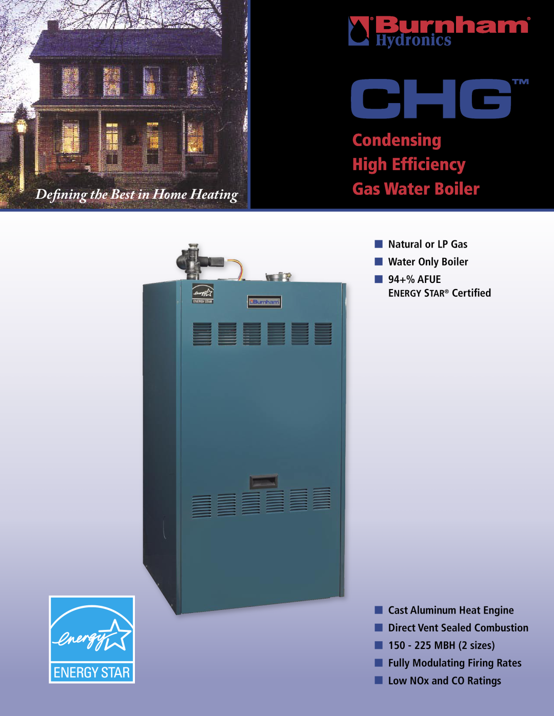 Burnham `A' `B' `C' `D' `E manual Condensing High Efﬁciency Gas Water Boiler, Deﬁning the Best in Home Heating 