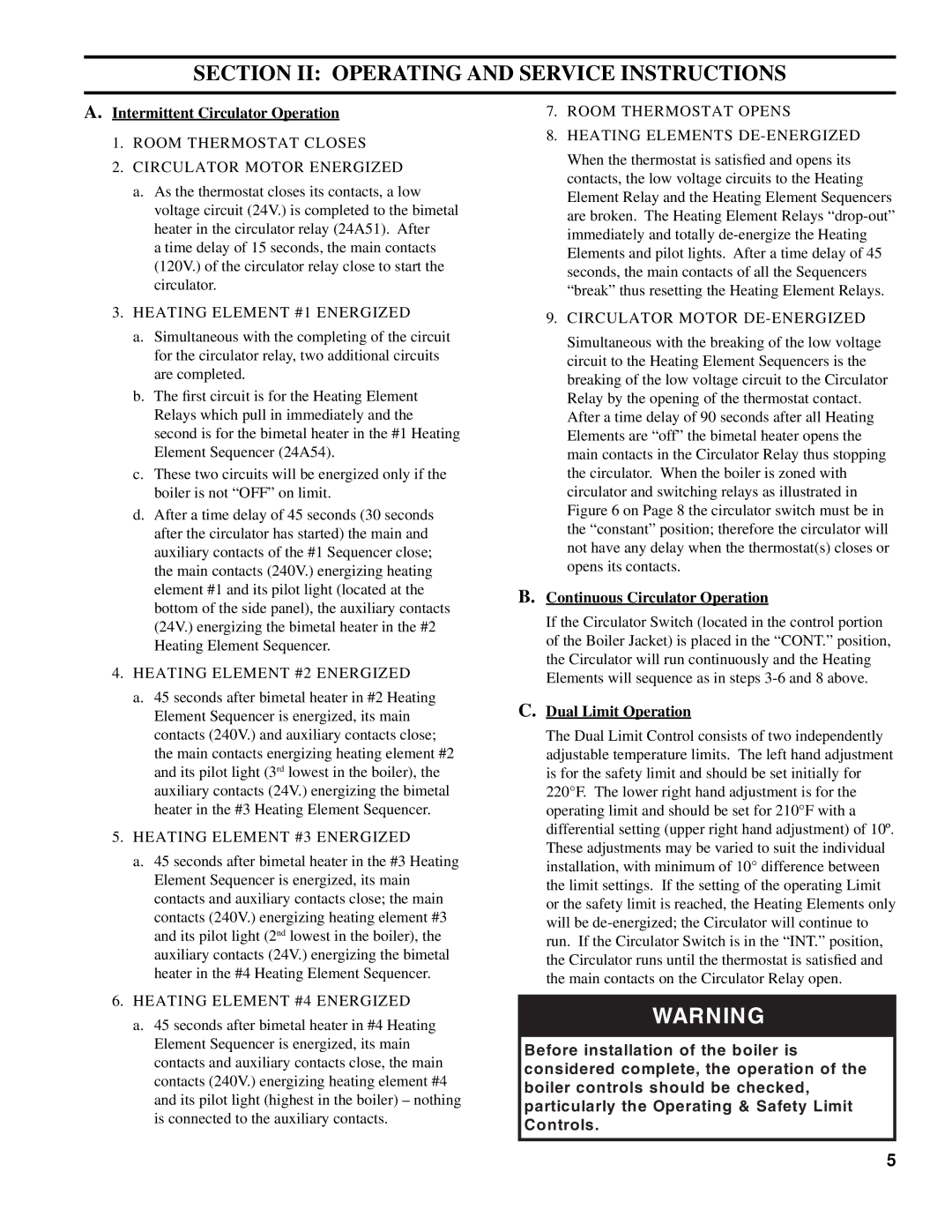 Burnham E4 manual Intermittent Circulator Operation, Continuous Circulator Operation, Dual Limit Operation 