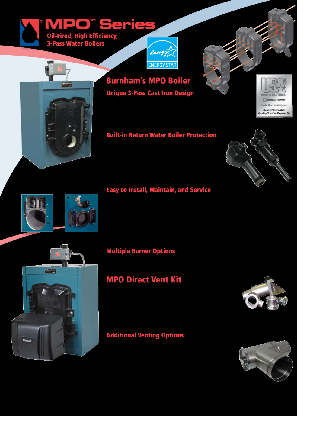Burnham MPO Series manual Burnham’s MPO Boiler, MPO Direct Vent Kit, Oil-Fired, High Efficiency 3-Pass Water Boilers 
