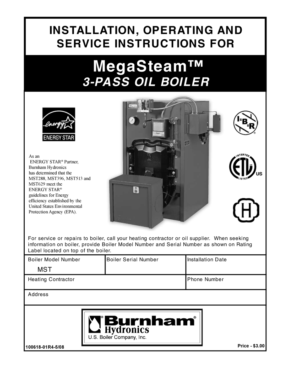 Burnham MST396, MST288, MST629, MST513 manual MegaSteam, 100618-01R4-5/08 Price $3.00 