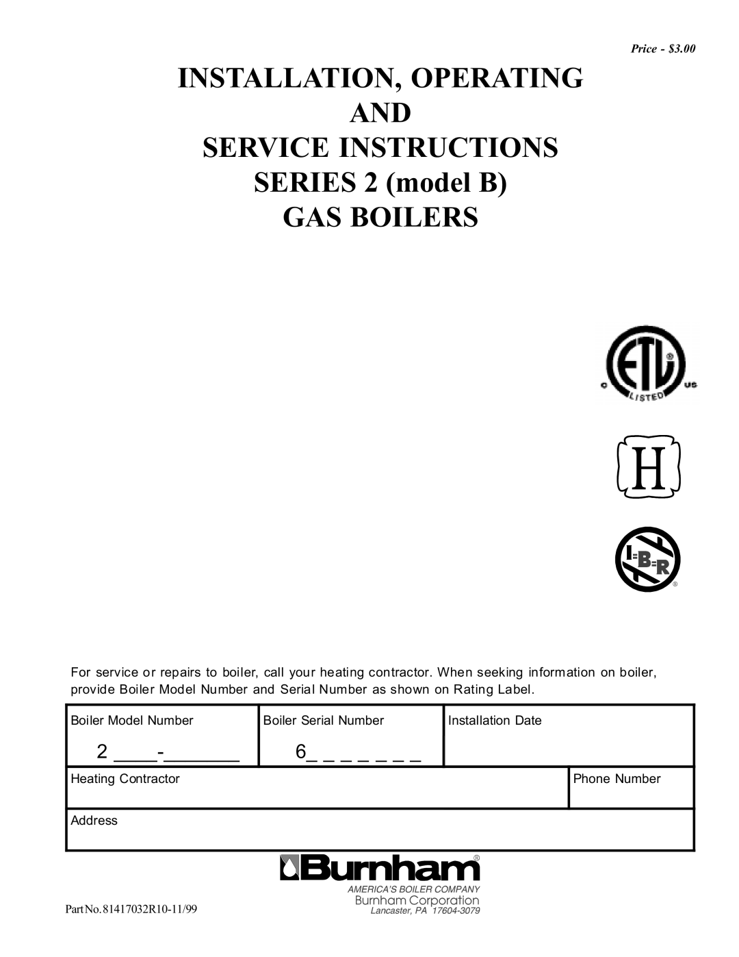 Burnham SERIES 2 manual Price $3.00, PartNo.81417032R10-11/99 