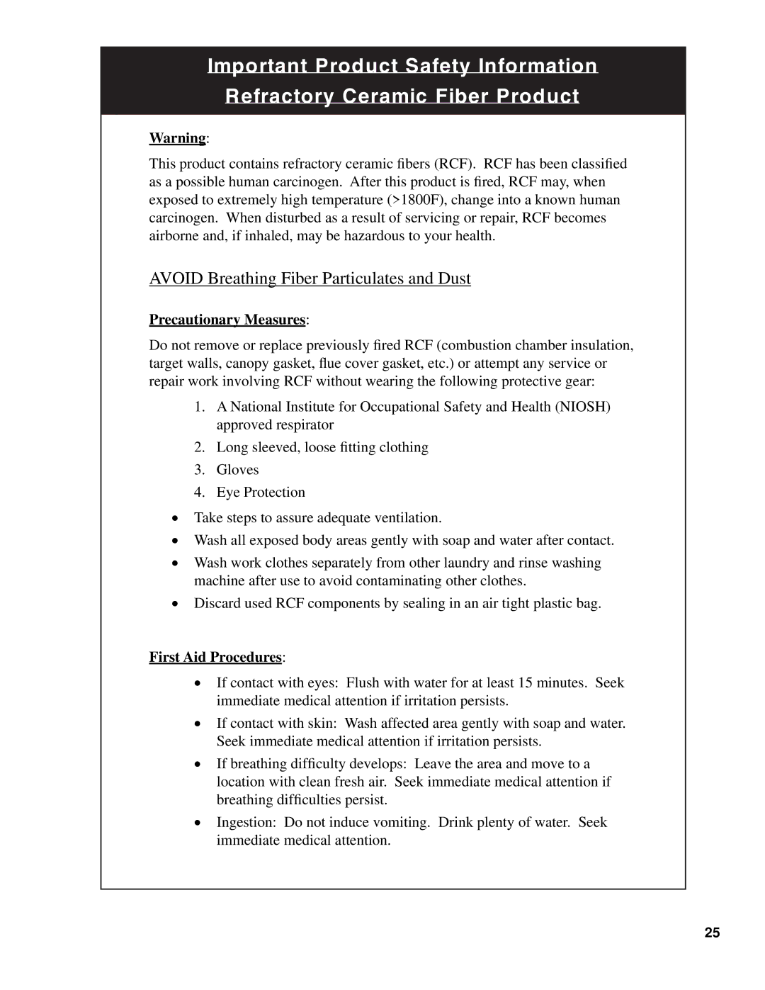 Burnham SM-6 manual Avoid Breathing Fiber Particulates and Dust 