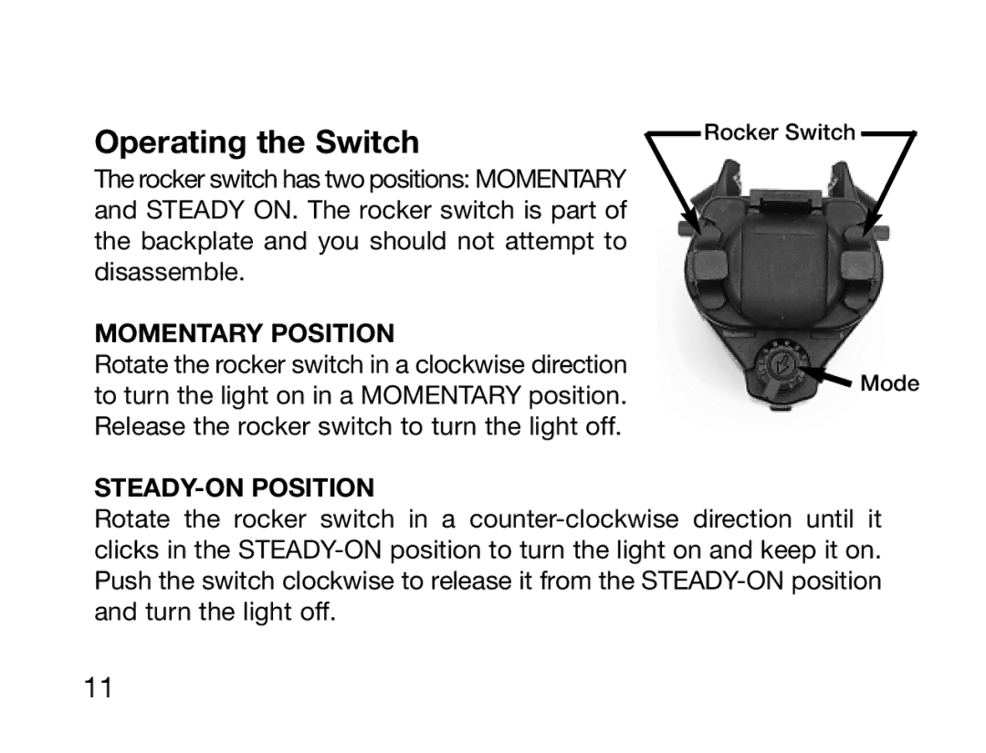 Burris XT-120 manual Operating the Switch, Momentary Position 