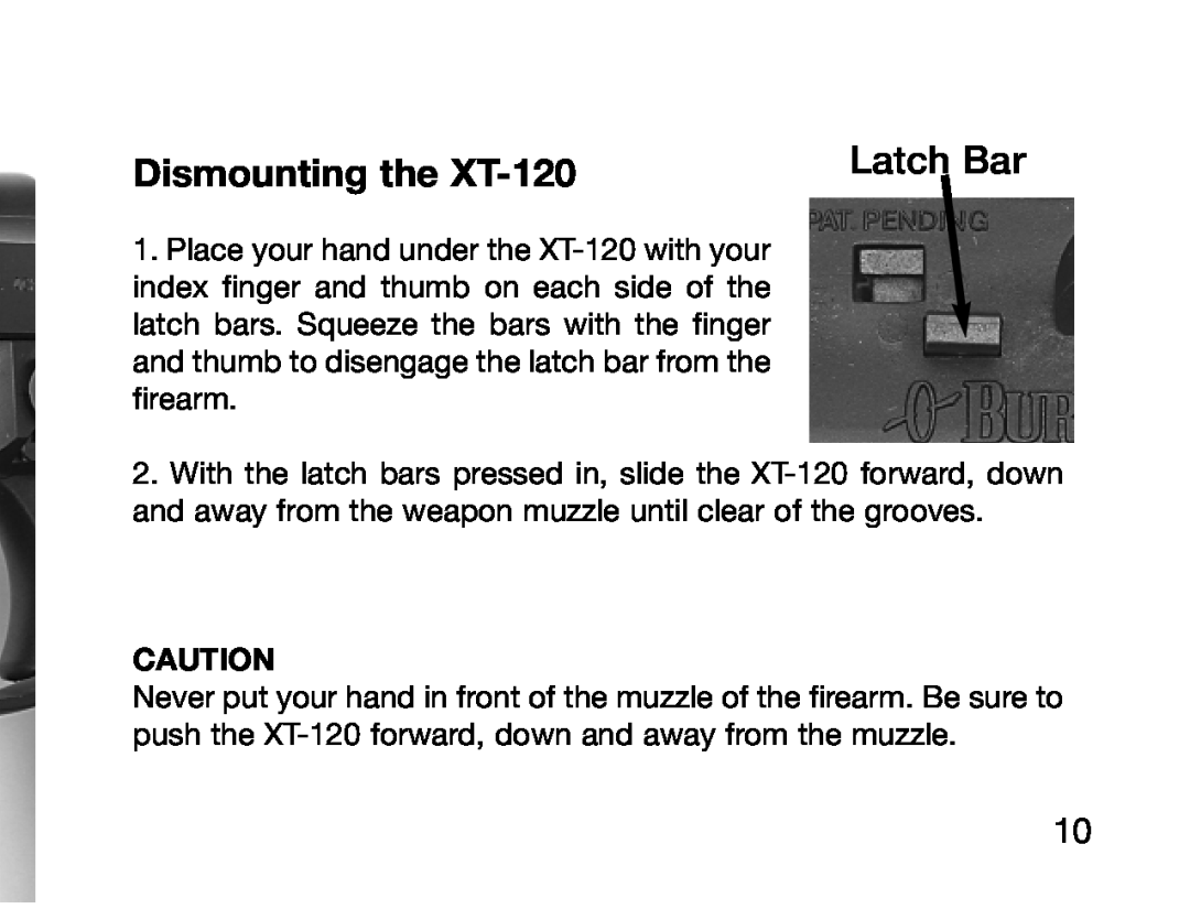 Burris manual Dismounting the XT-120, Latch Bar 