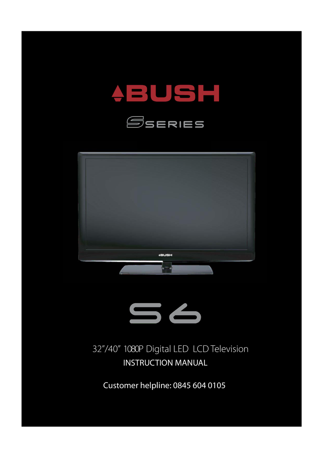 Bush instruction manual 32/40 1080P Digital LED LCD Television 