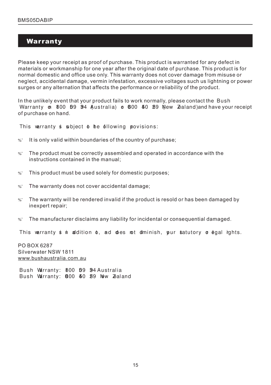 Bush BMS05DABIP manual Warranty, This warranty is subject to the following provisions 