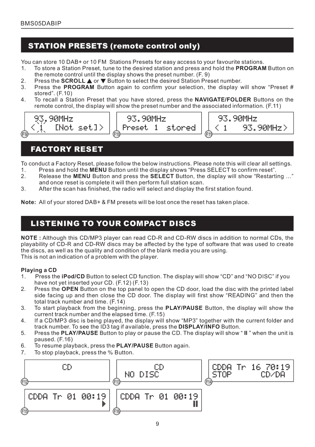 Bush BMS05DABIP manual Station Presets remote control only, Factory Reset, Listening to Your Compact Discs, Playing a CD 