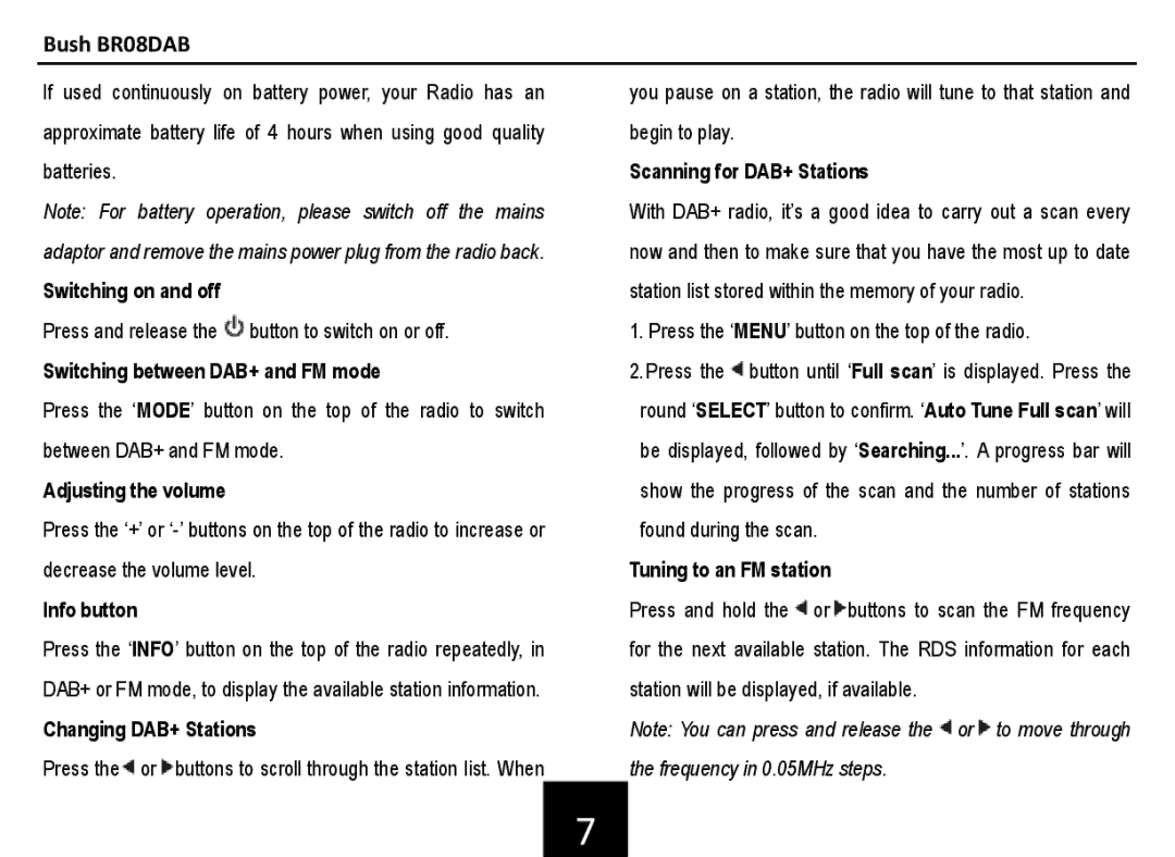 Bush BR08DAB manual Switching on and off, Switching between DAB+ and FM mode, Adjusting the volume, Info button 