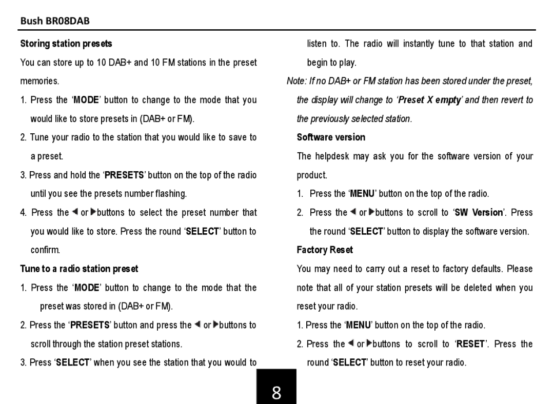 Bush BR08DAB manual Storing station presets, Tune to a radio station preset, Software version, Factory Reset 