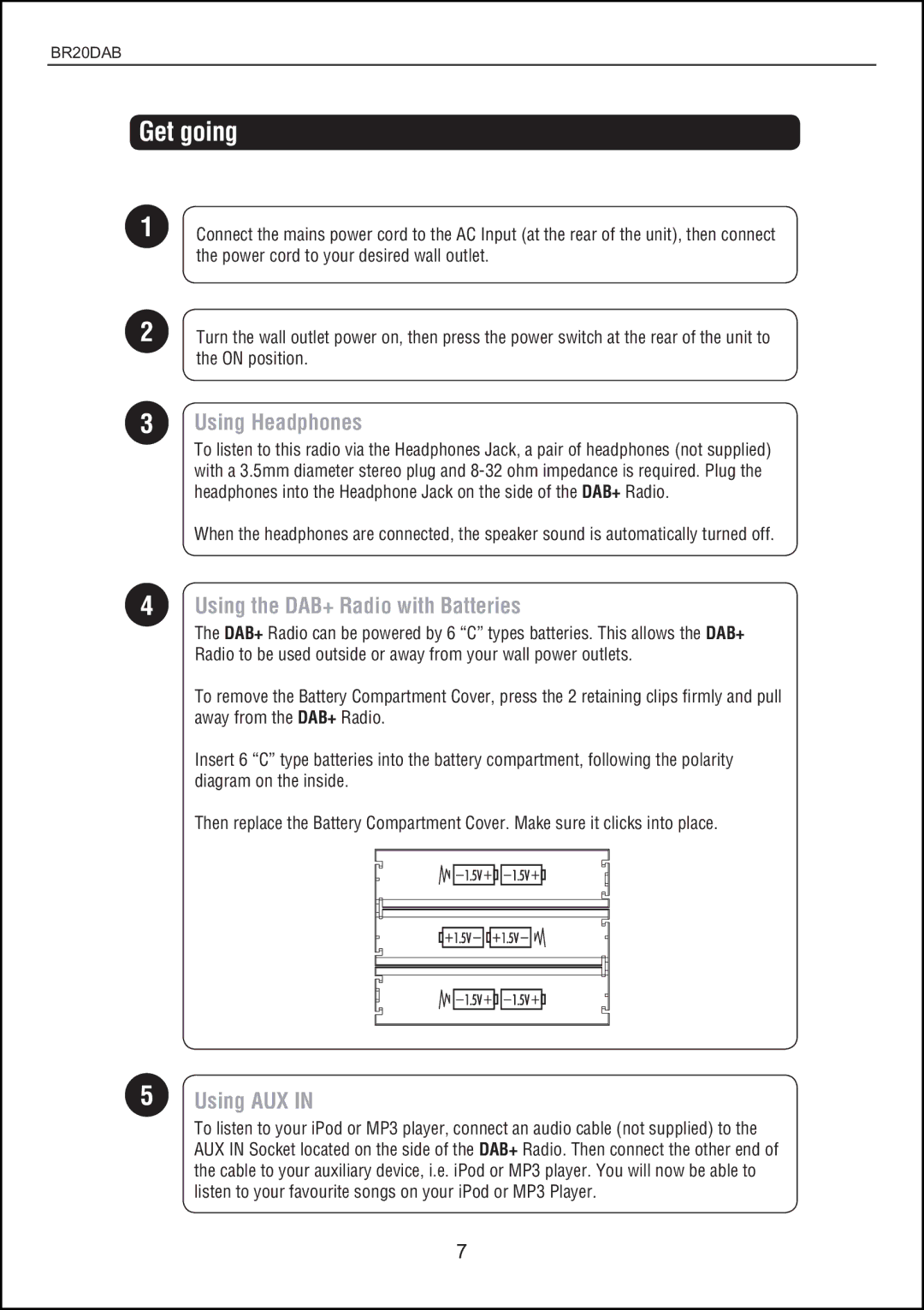 Bush BR20DAB instruction manual Get going, Using Headphones 