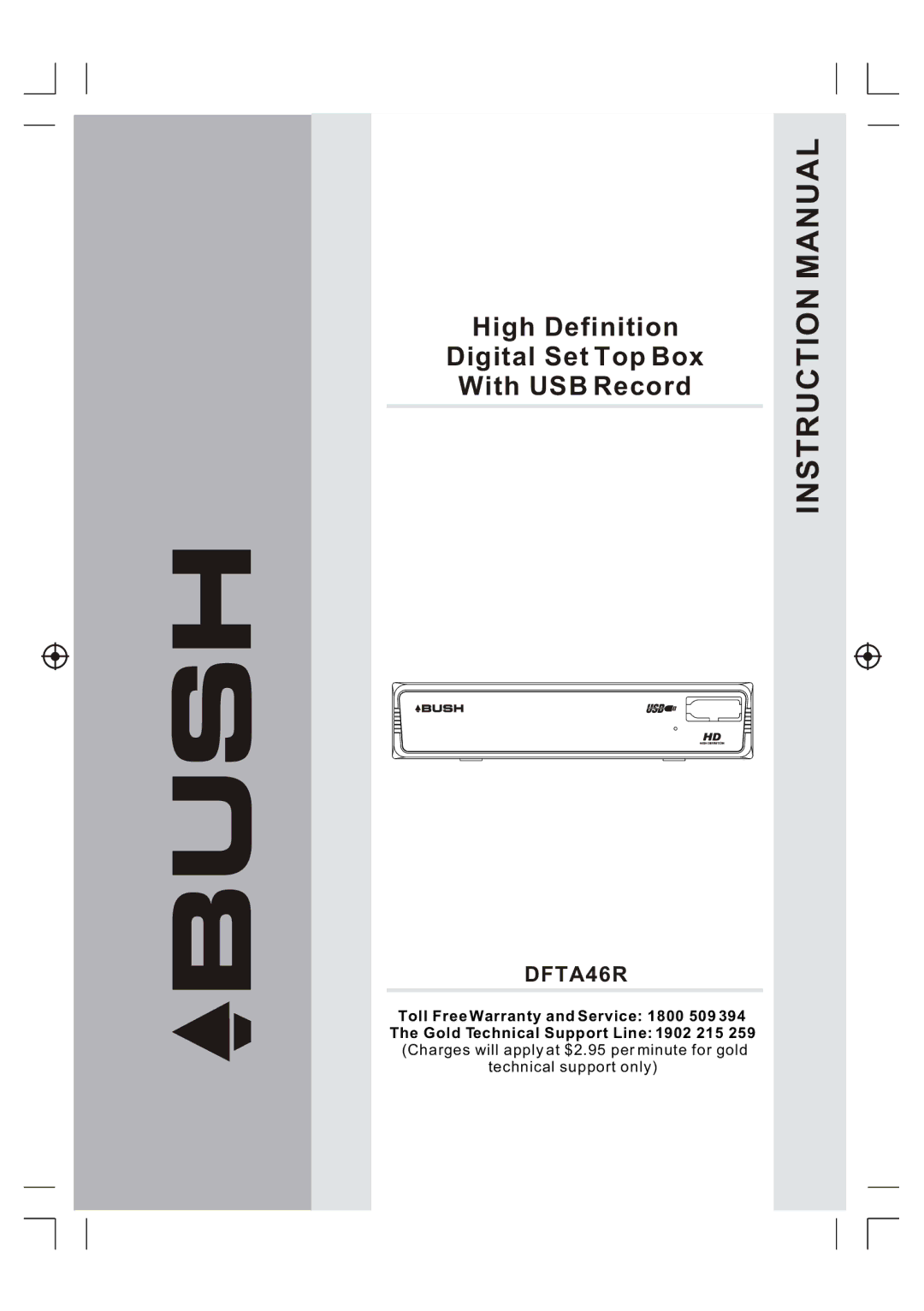 Bush DFTA46R manual High Definition Digital Set Top Box With USB Record 