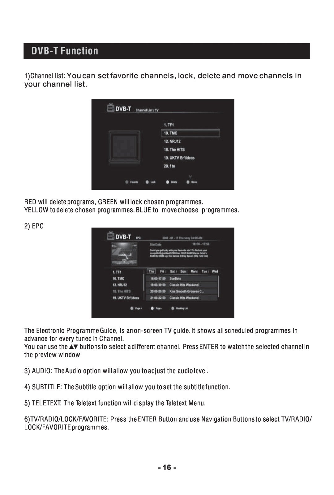Bush DFTA60BR instruction manual DVB-T Function, RED will delete programs, GREEN will lock chosen programmes 