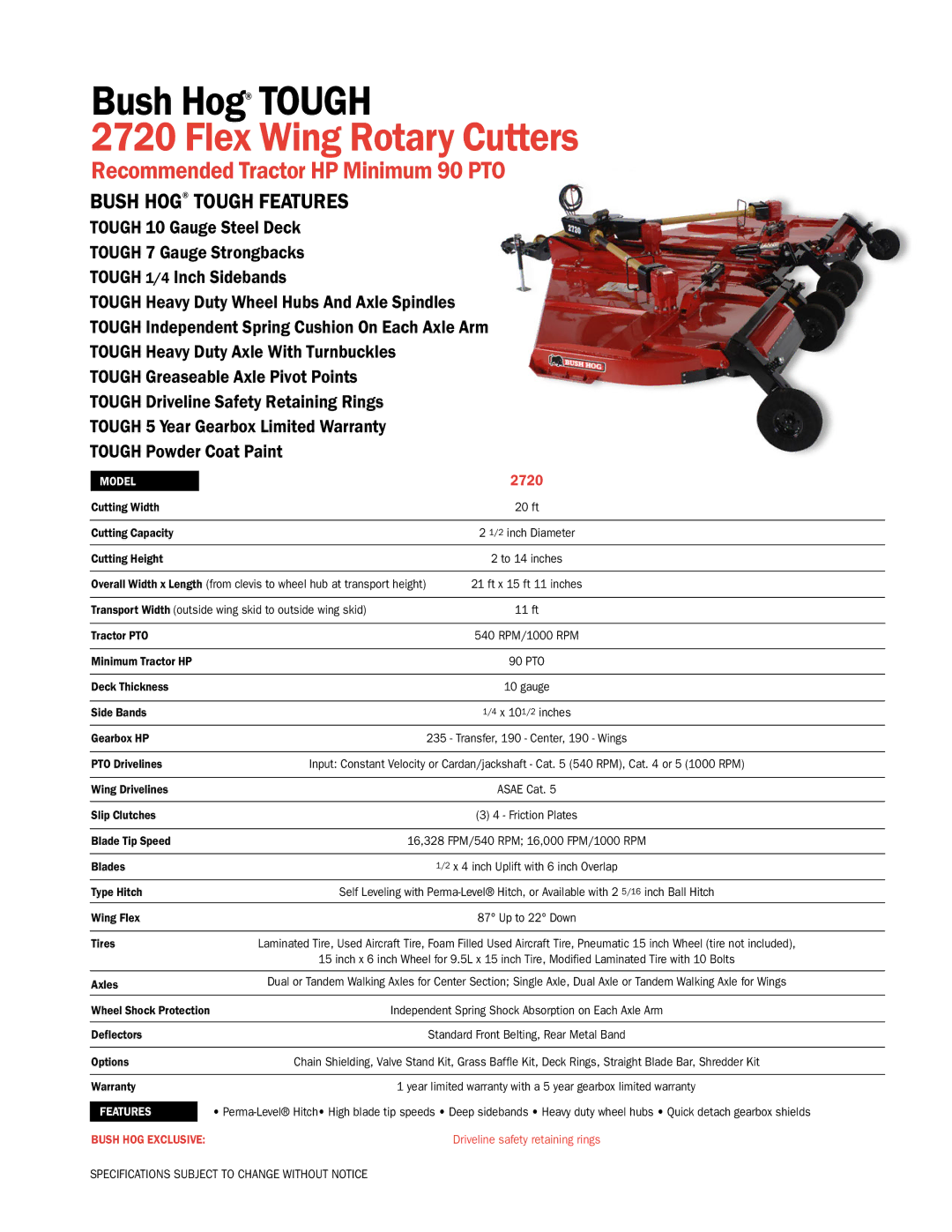 Bush Hog 2720 specifications Flex Wing Rotary Cutters, Recommended Tractor HP Minimum 90 PTO, Bush Hog Tough Features 