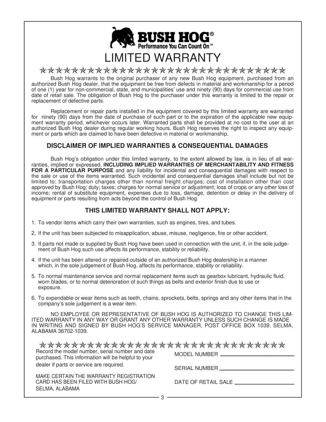 Bush Hog 2847, 3227 QT Disclaimer of Implied Warranties & Consequential Damages, This Limited Warranty Shall not Apply 