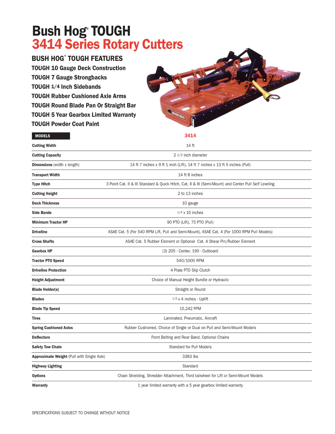 Bush Hog 3414 specifications Series Rotary Cutters, Bush Hog Tough Features 