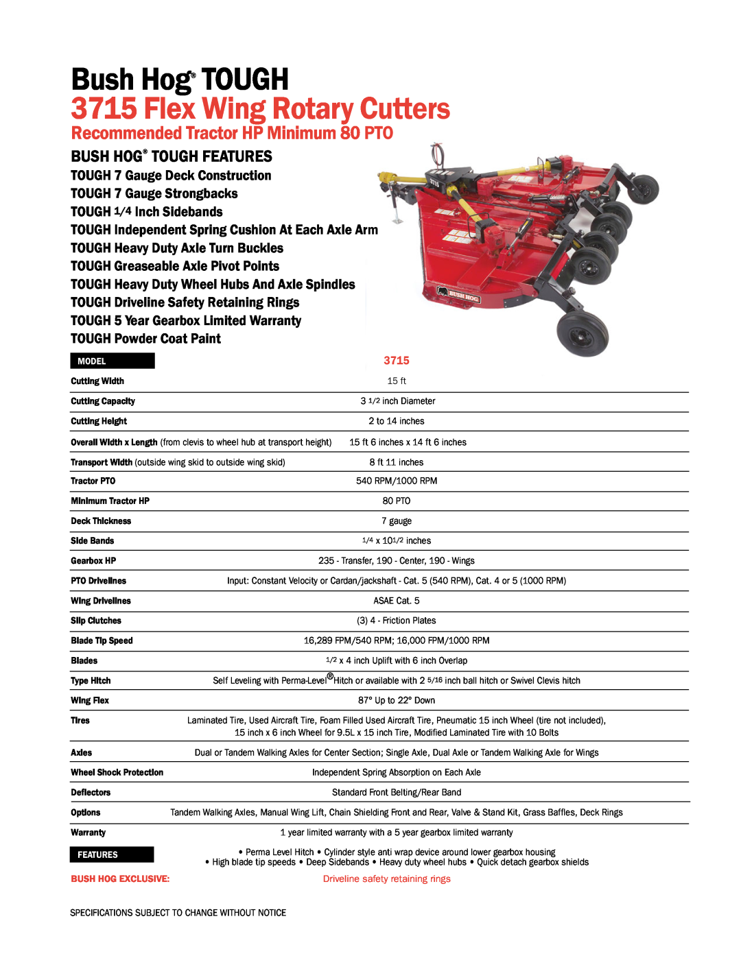 Bush Hog 3715 specifications Bush Hog TOUGH, Flex Wing Rotary Cutters, Recommended Tractor HP Minimum 80 PTO 