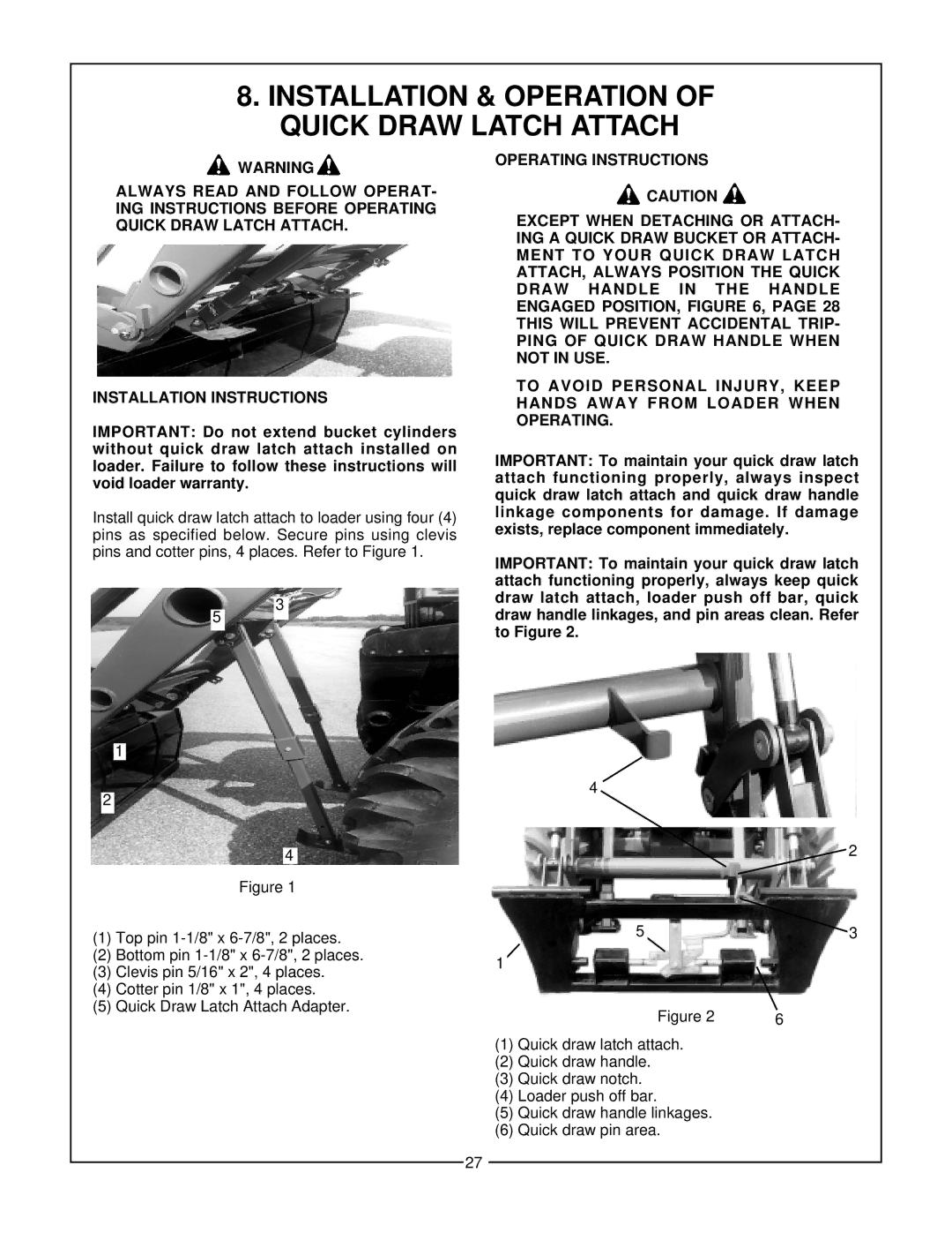 Bush Hog 3860 QT manual Installation & Operation of Quick Draw Latch Attach 