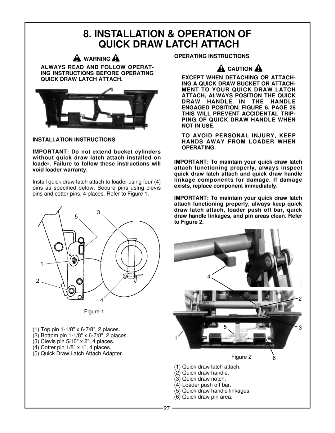 Bush Hog 3860 QT manual Installation & Operation Of Quick Draw Latch Attach 