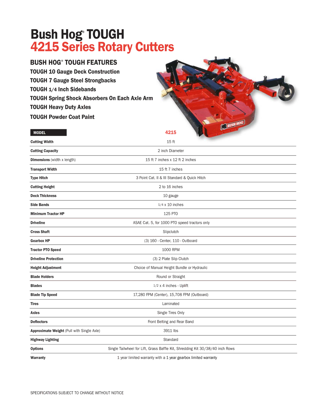 Bush Hog 4215 specifications Series Rotary Cutters, Bush Hog Tough Features 