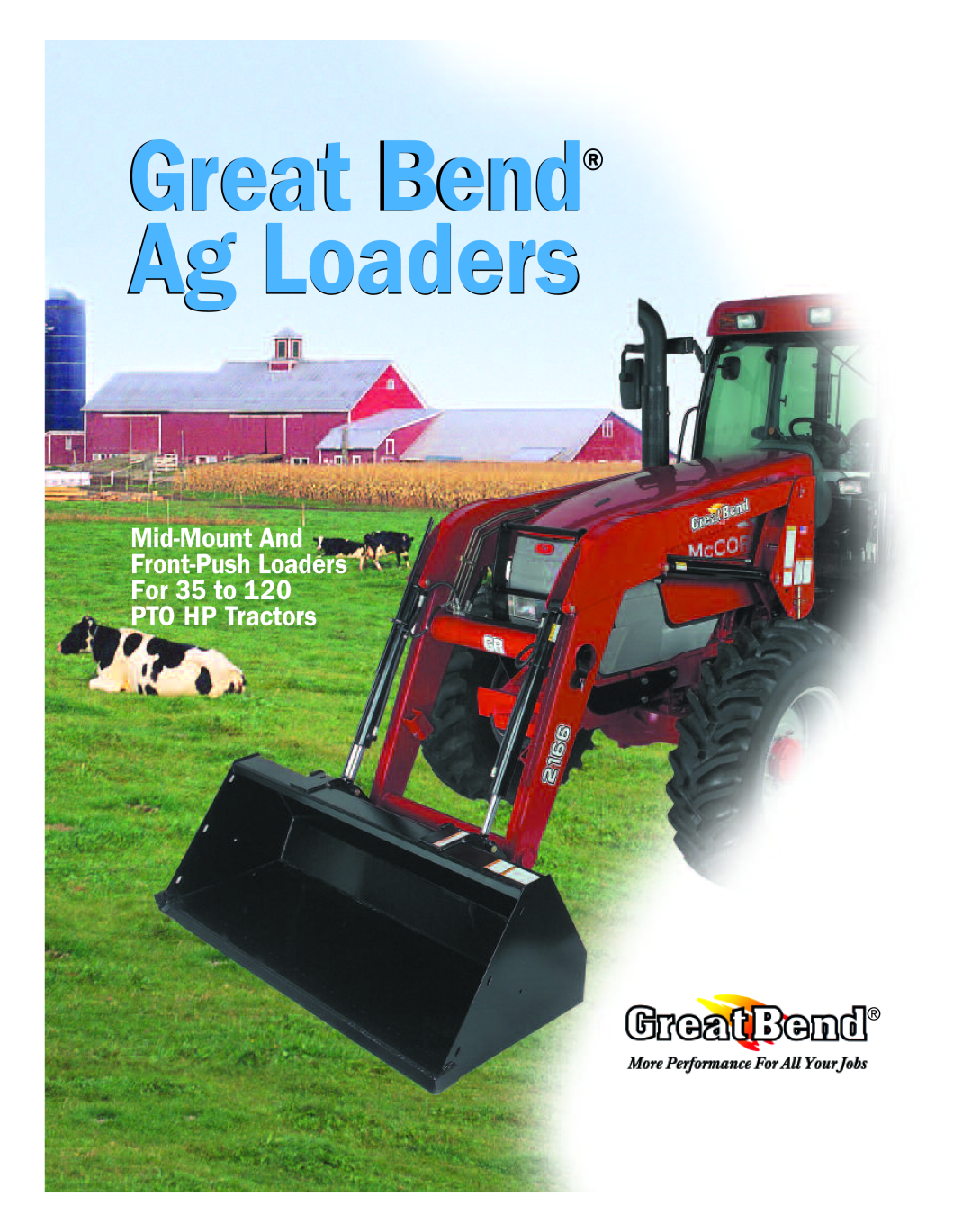 Bush Hog manual Great Bend Ag Loaders, Mid-MountAnd Front-PushLoaders For 35 to, PTO HP Tractors 