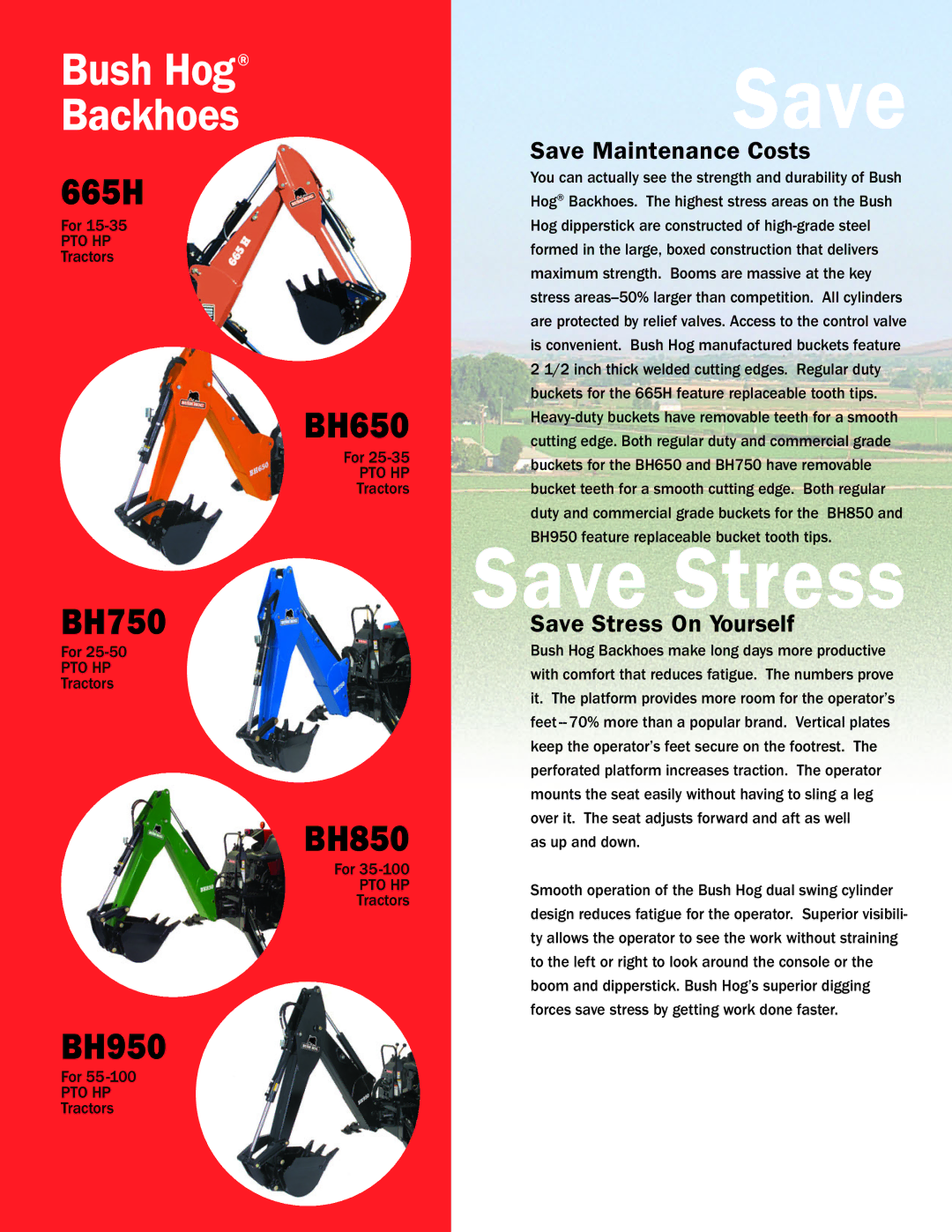 Bush Hog BH750, BH650 manual Save Maintenance Costs, Save Stress On Yourself 