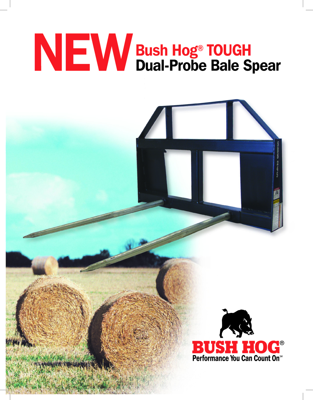 Bush Hog Dual-Probe Bale Spear manual NewBush Hog Tough 