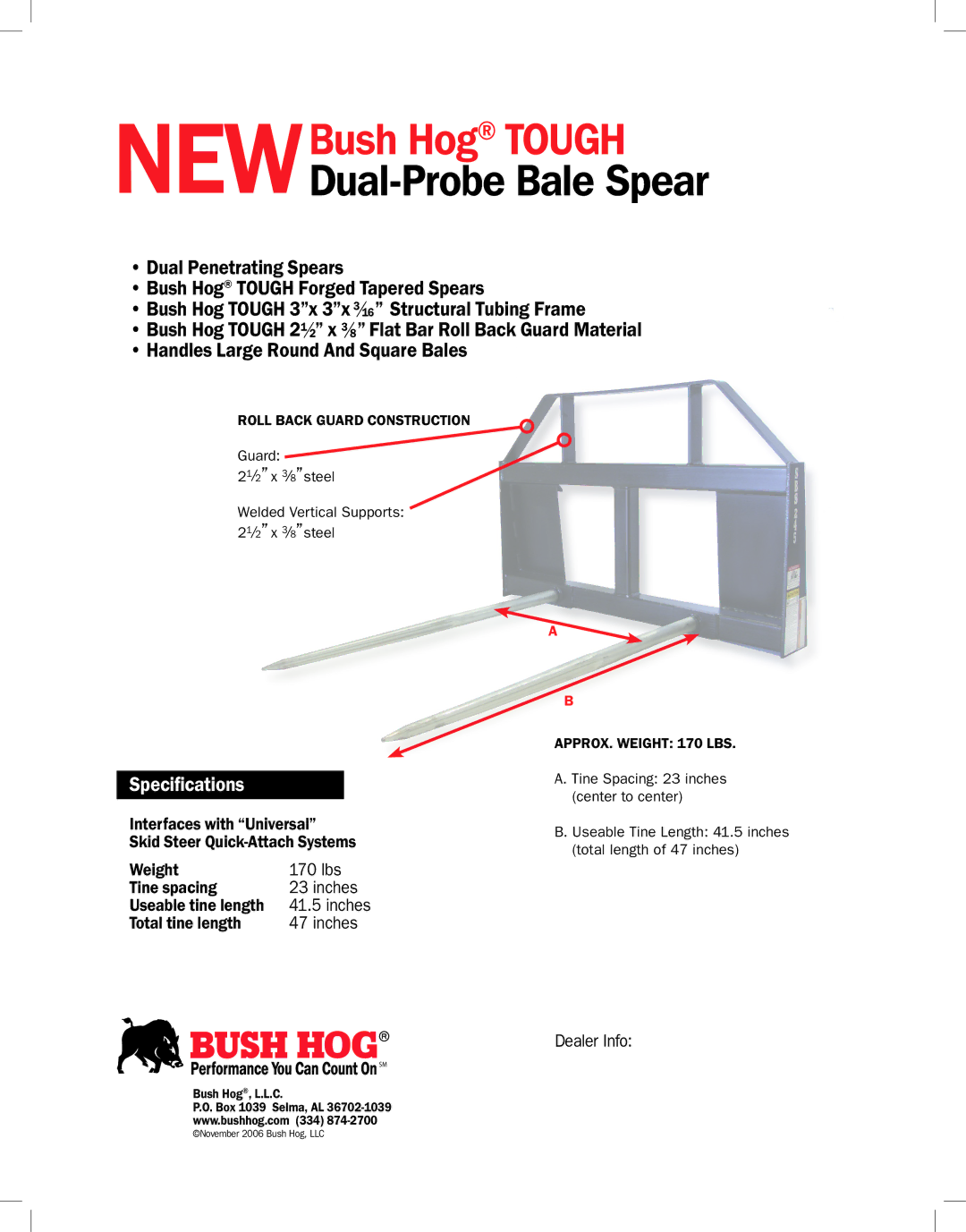 Bush Hog Dual-Probe Bale Spear manual NewBush Hog Tough, Specifications, Total tine length Inches, Dealer Info 