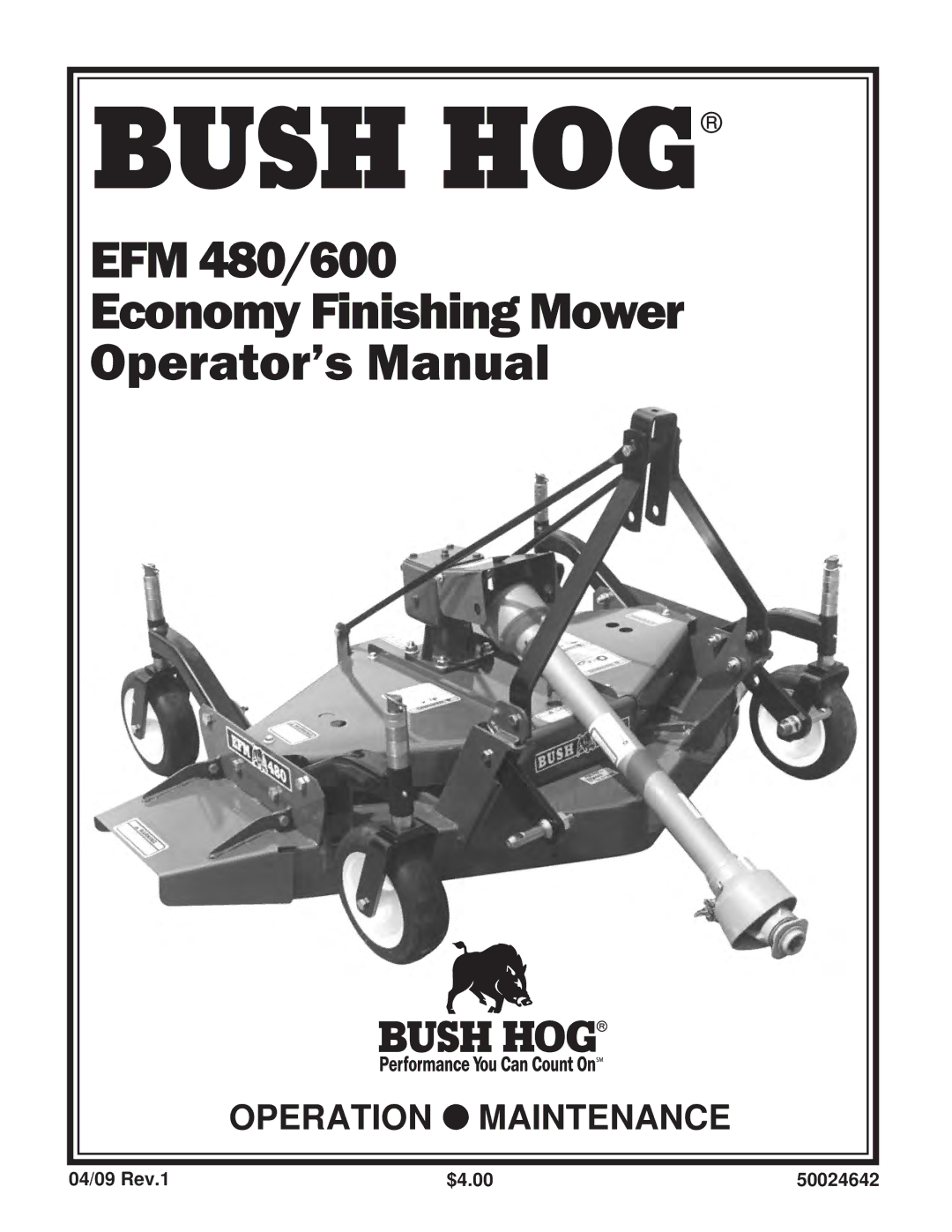 Bush Hog EFM 480/600 manual Bush HOG 