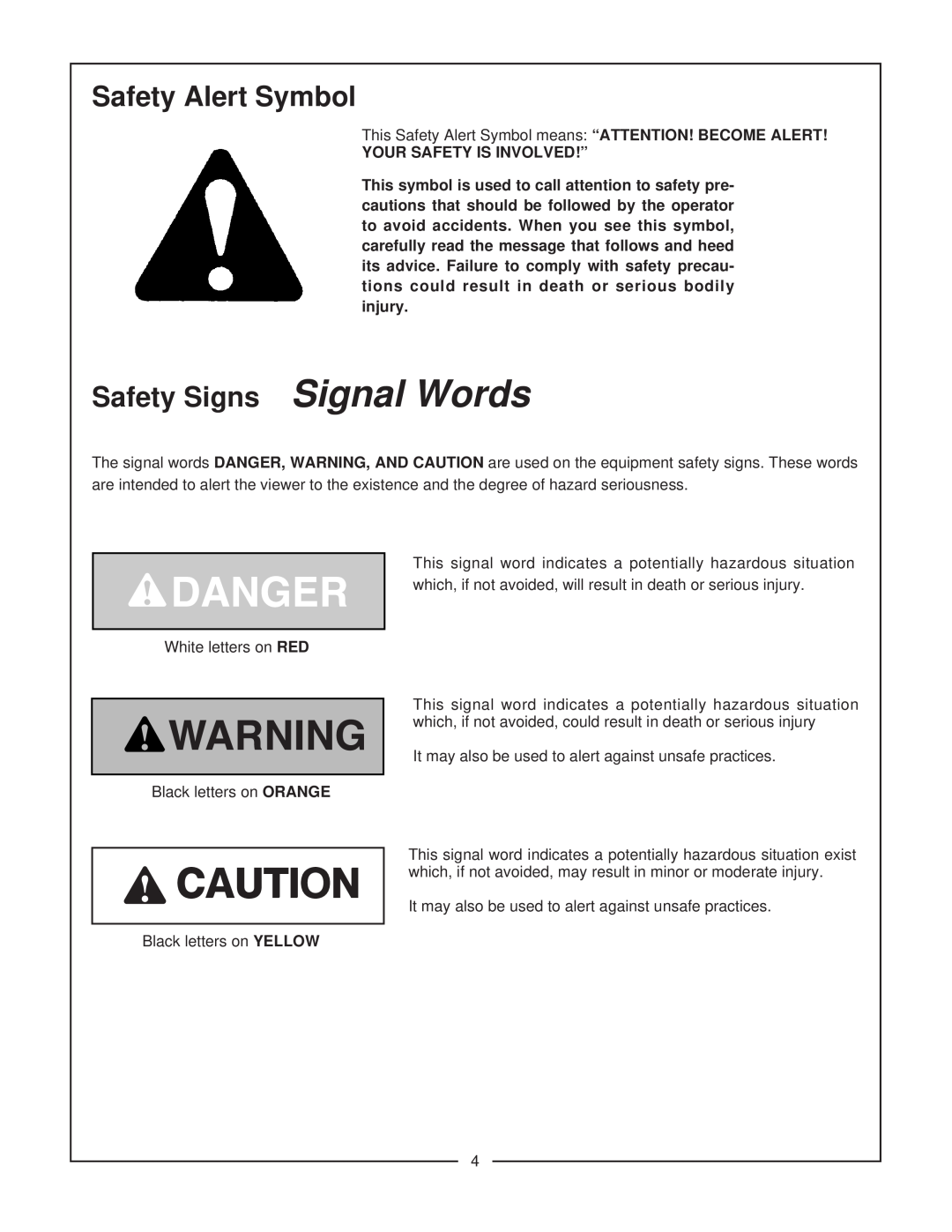 Bush Hog EFM 480/600 manual Safety Alert Symbol, Safety Signs Signal Words, Your Safety Is Involved!” 