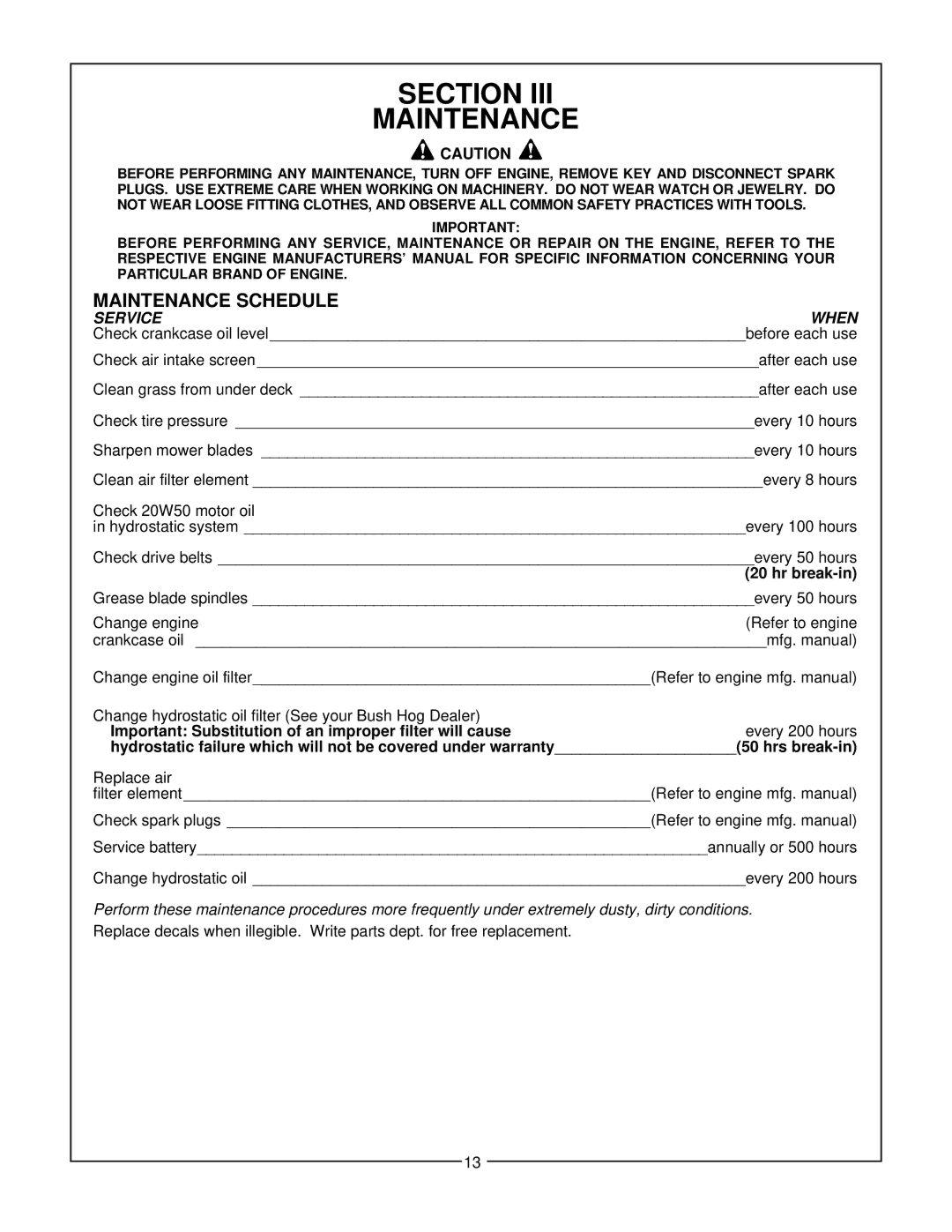 Bush Hog Estate Series manual Section Maintenance, Maintenance Schedule, Hr break-in Grease blade spindles every 50 hours 