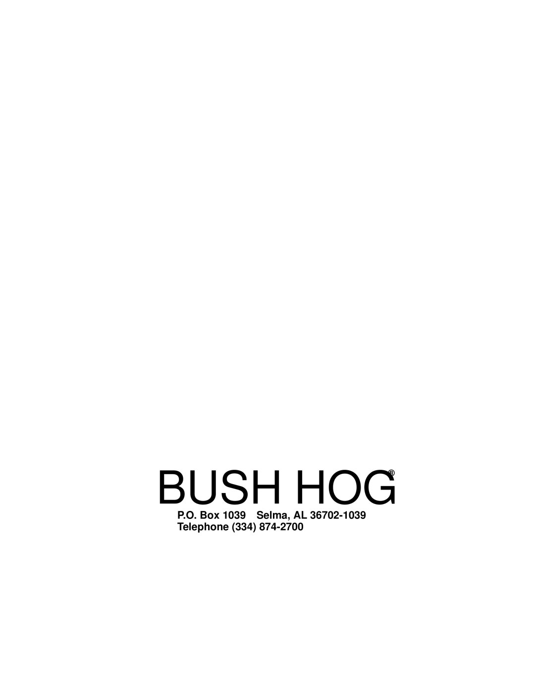 Bush Hog Estate Series manual Bush HOG, L.L.C 