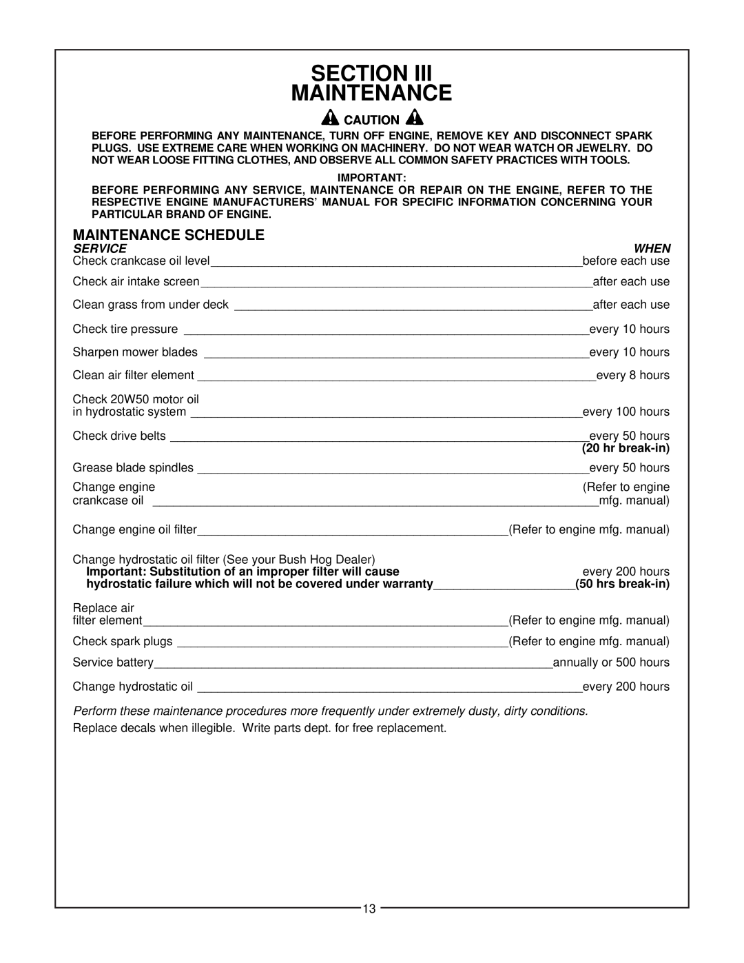 Bush Hog Estate Series manual Section Maintenance, Maintenance Schedule, Servicewhen 