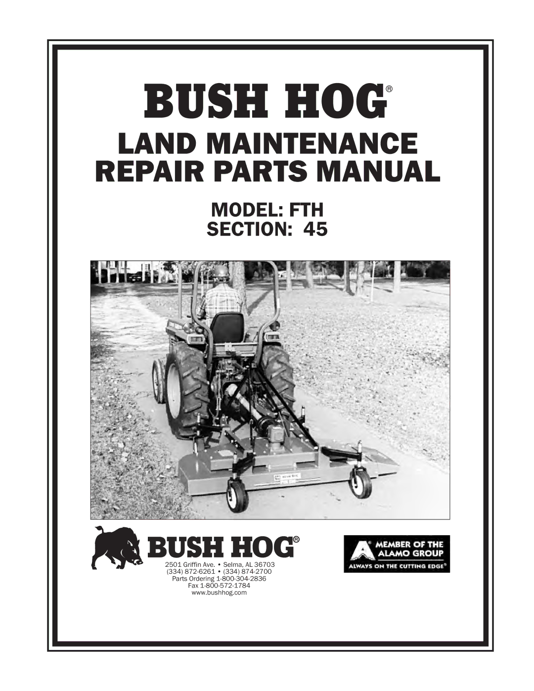 Bush Hog FTH 480 manual Bush HOG 