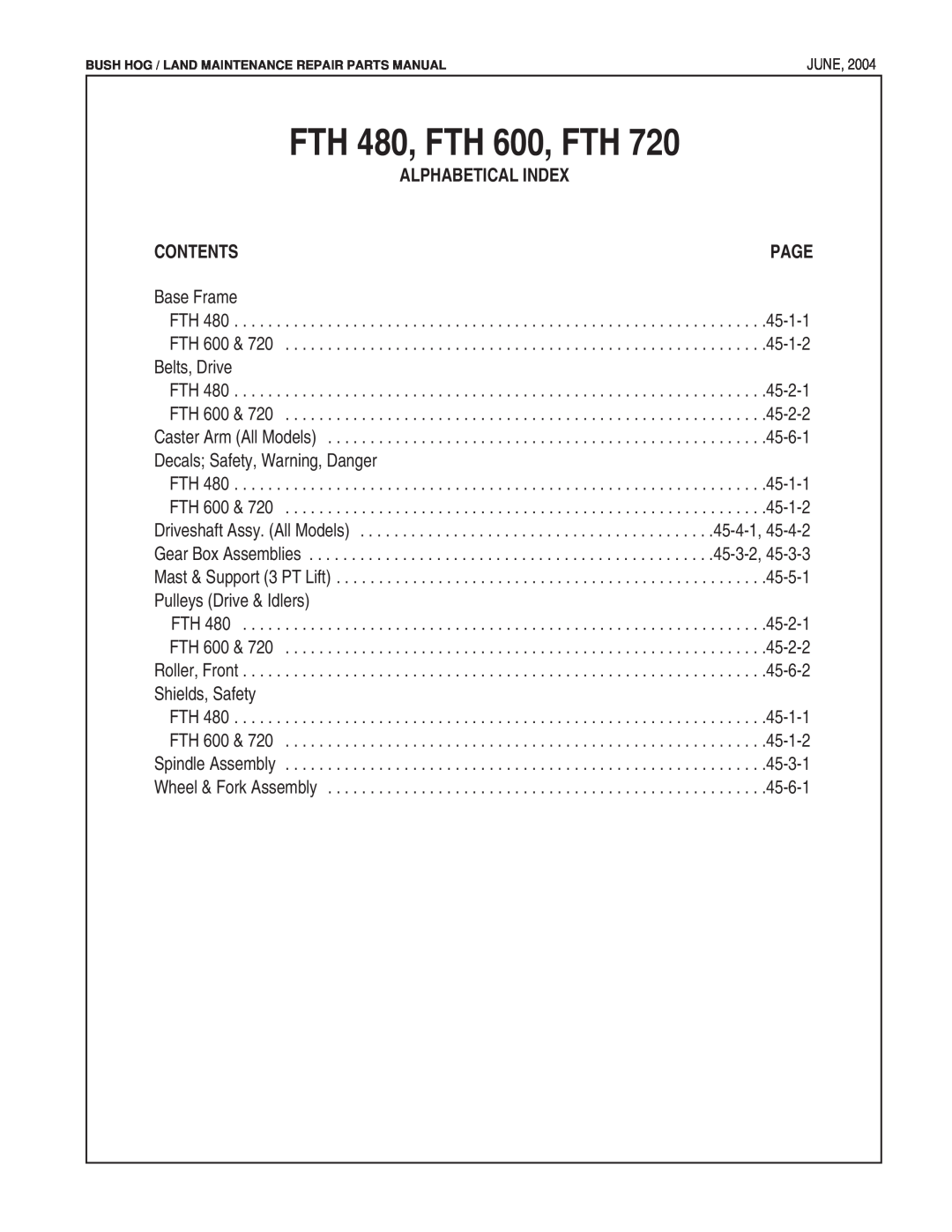 Bush Hog manual Alphabetical Index, Contents, FTH 480, FTH 600, FTH 