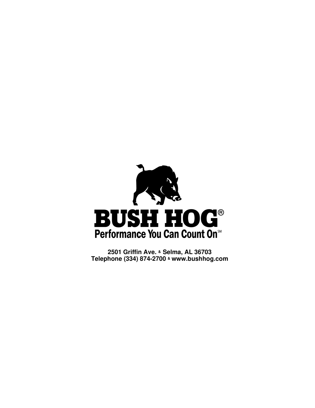 Bush Hog FTH 600, ATH 720 manual Griffin Ave. Selma, AL 