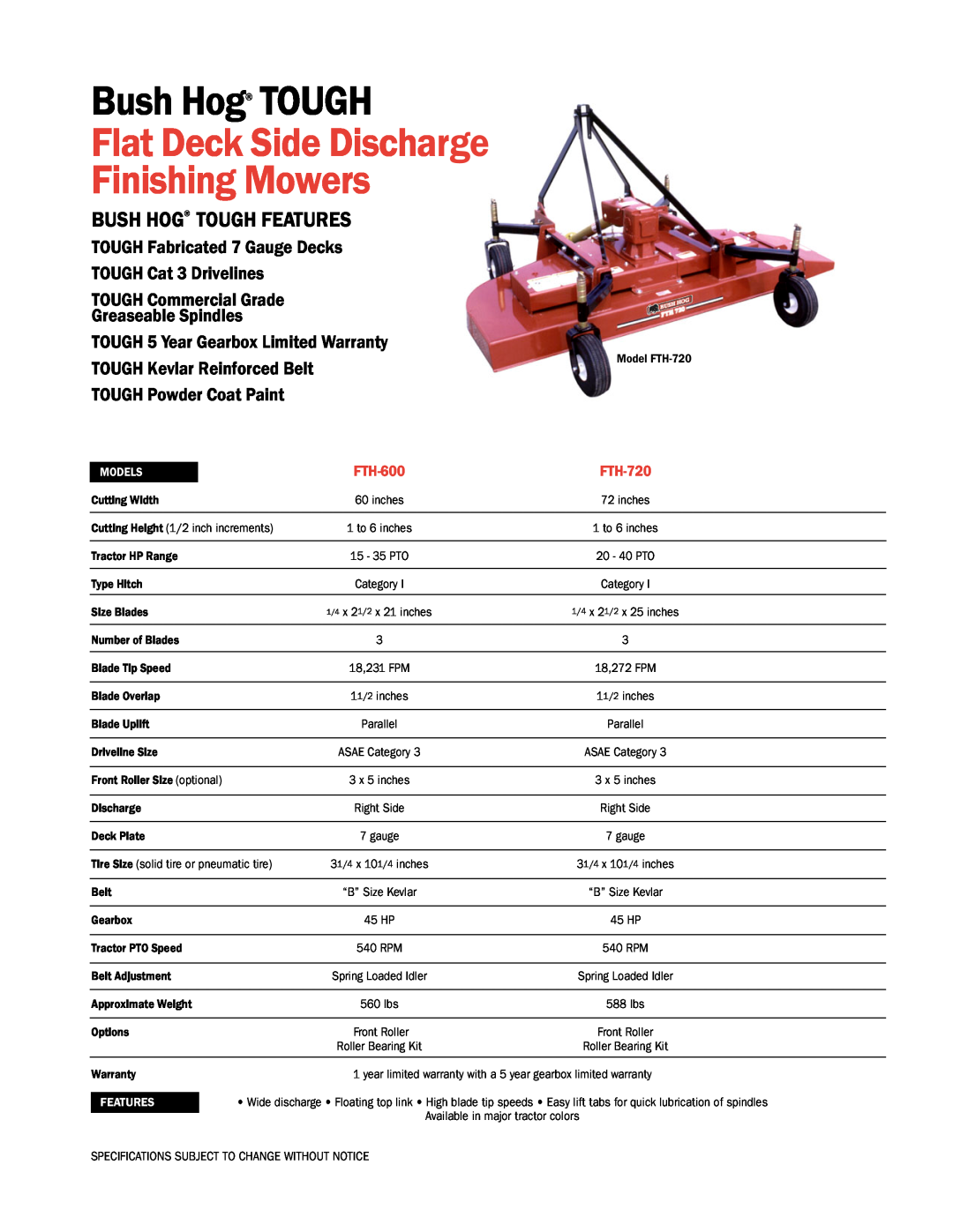 Bush Hog FTH-600 specifications Flat Deck Side Discharge Finishing Mowers, Bush Hog TOUGH Features, FTH-720, Models 