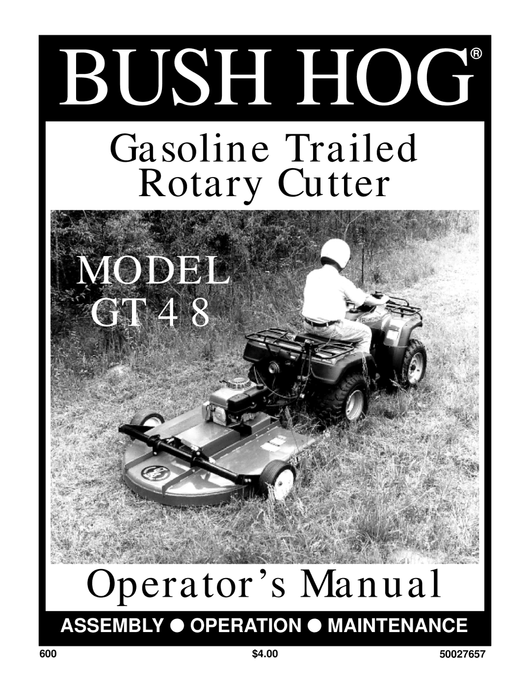 Bush Hog GT 48 manual Bush HOG 