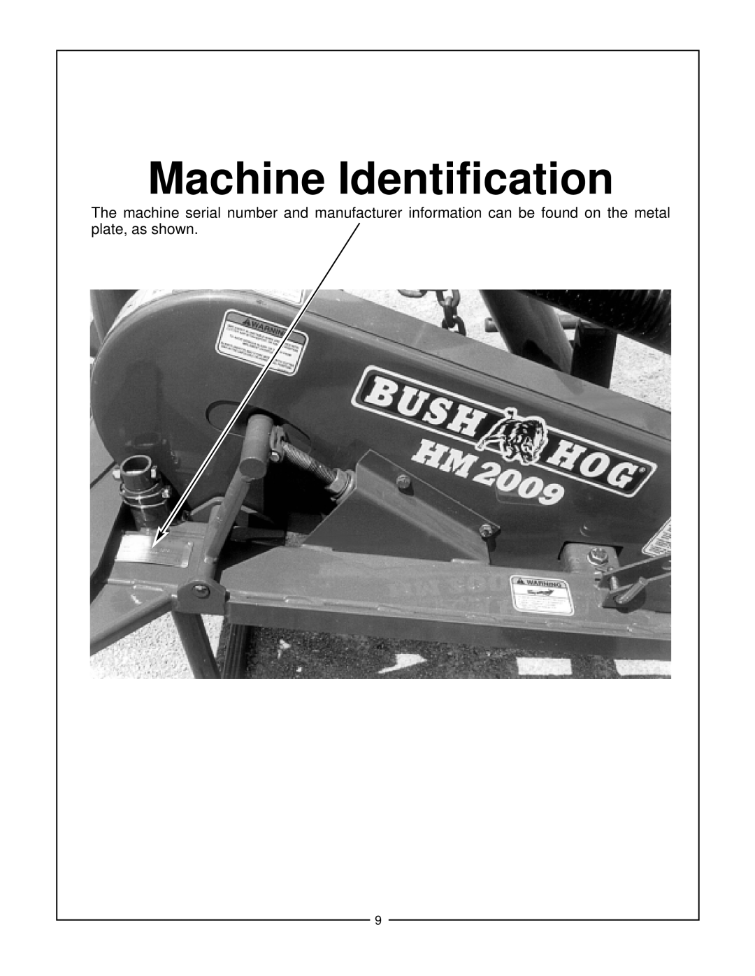 Bush Hog HM2009, HM2008, HM2007 manual Machine Identification 
