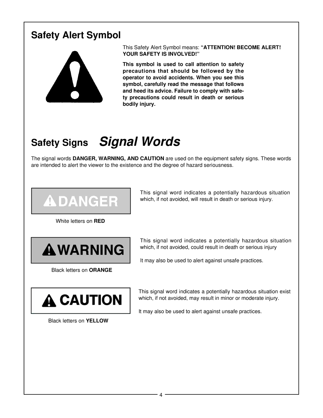 Bush Hog Home Series manual Safety Alert Symbol, Your Safety is Involved 