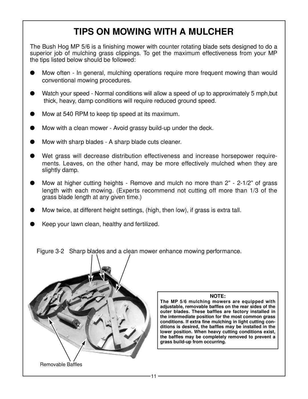 Bush Hog MP5, MP6 manual Tips on Mowing with a Mulcher, Sharp blades and a clean mower enhance mowing performance 