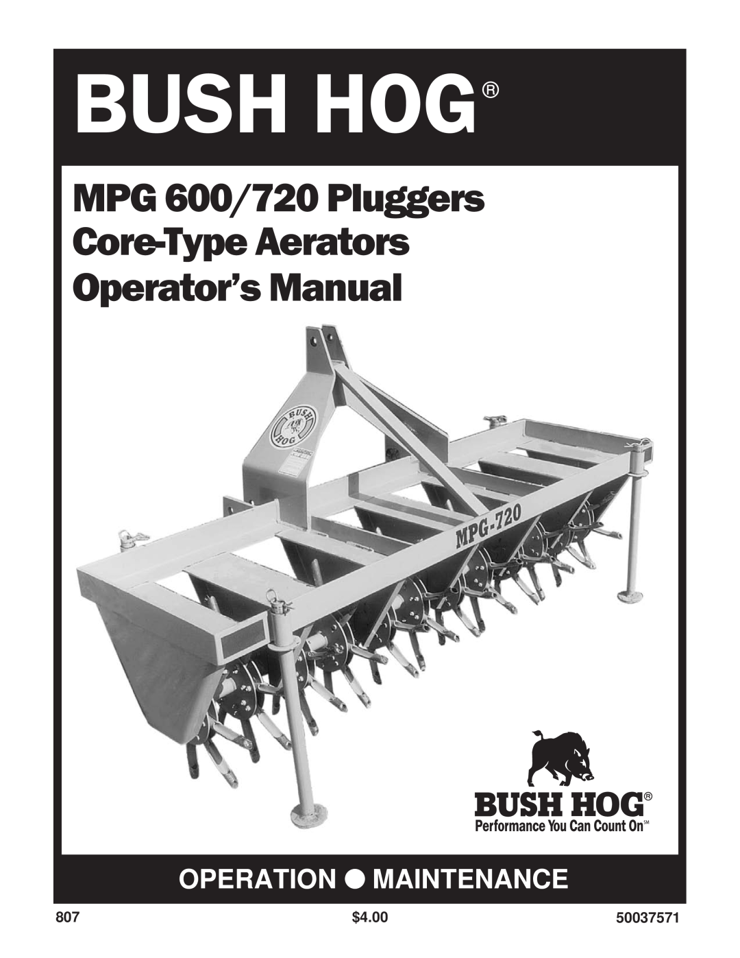 Bush Hog manual $4.00, 50037571, Bush Hog, MPG 600/720 Pluggers Core-Type Aerators Operator’s Manual 