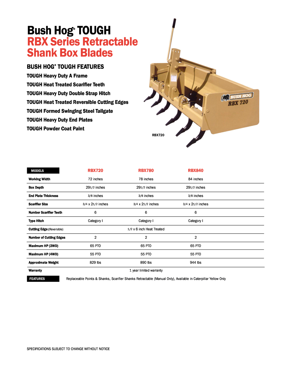 Bush Hog specifications RBX Series Retractable Shank Box Blades, Bush Hog TOUGH Features, TOUGH Heavy Duty A Frame 