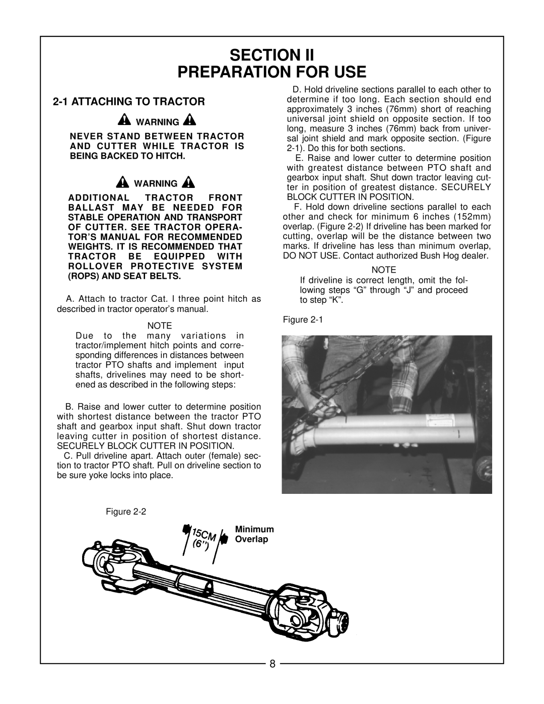 Bush Hog RDTH 84 manual 2-1ATTACHING TO TRACTOR, Section, Preparation For Use, Never Stand Between Tractor, Minimum Overlap 