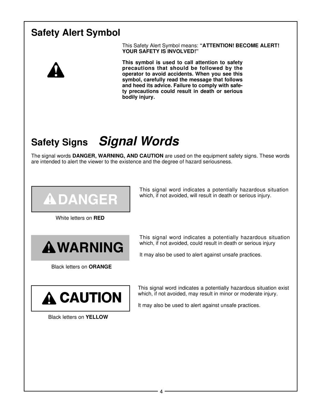 Bush Hog RDTH 84 Safety Alert Symbol, Signal Words, Safety Signs, Alert Symbol means, “Attention! Become Alert, Orange 
