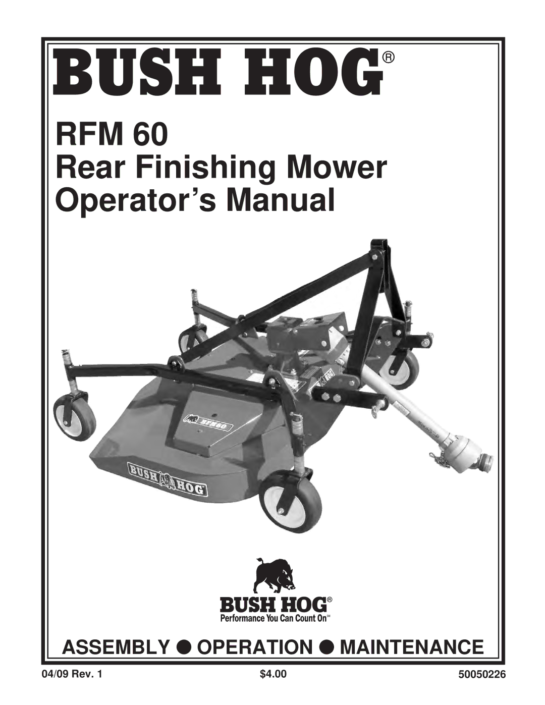 Bush Hog RFM 60 manual Bush HOG 