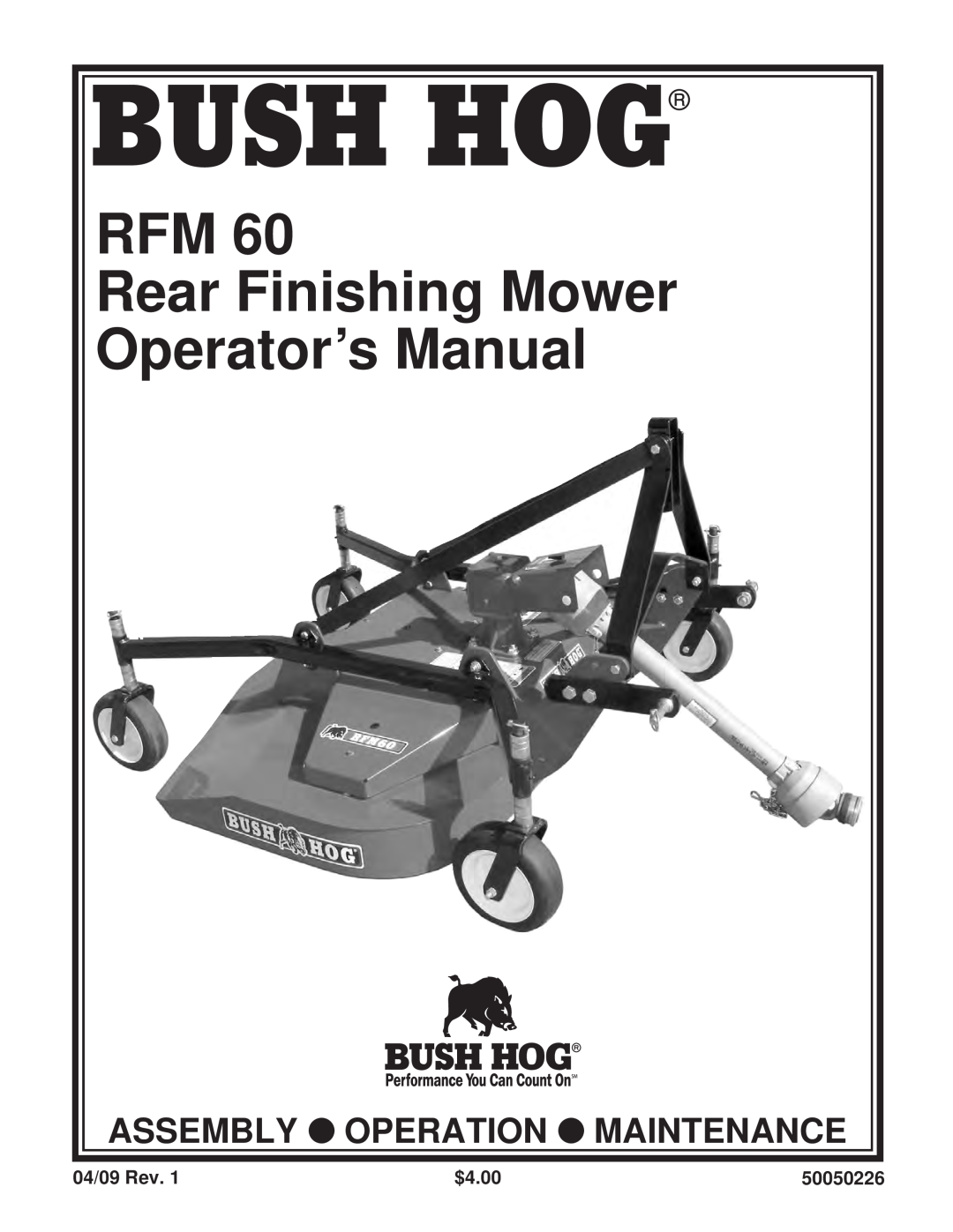 Bush Hog RFM 60 manual Bush Hog, RFM Rear Finishing Mower Operator’s Manual, Assembly Operation Maintenance 